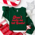 Christmas " Don't Make Me Tell Santa " College Pullover and T-shirt Options